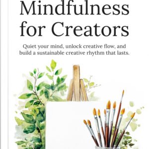 Mindfulness for Creators cover