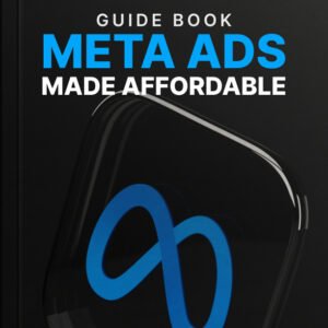 Meta Ads Made Affordable - Guide cover
