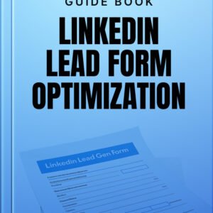 LinkedIn Lead Form Optimization cover