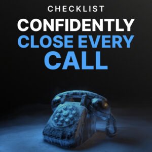 Confidently Close Every Call - Checklist cover