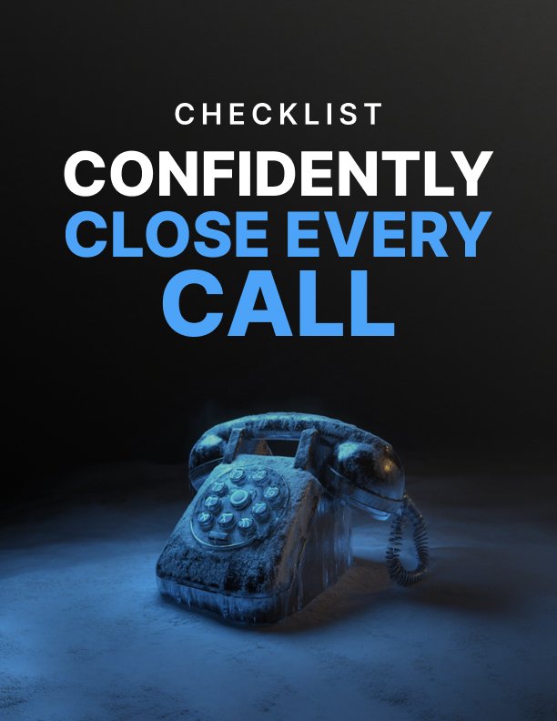 confidently close every call checklist cover Confidently Close Every Call - Checklist cover