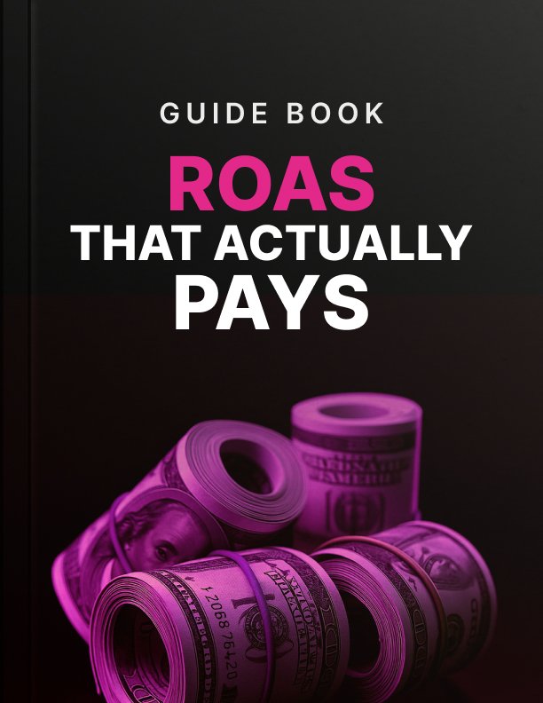 ROAS that Actually Pays cover