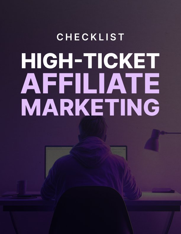 High-Ticket Affiliate Marketing - Checklist cover
