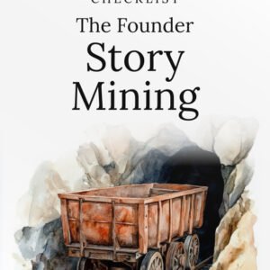 The Founder Story Mining cover
