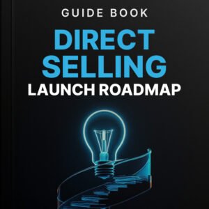 The 90-Day Direct Selling Business Launch Roadmap cover