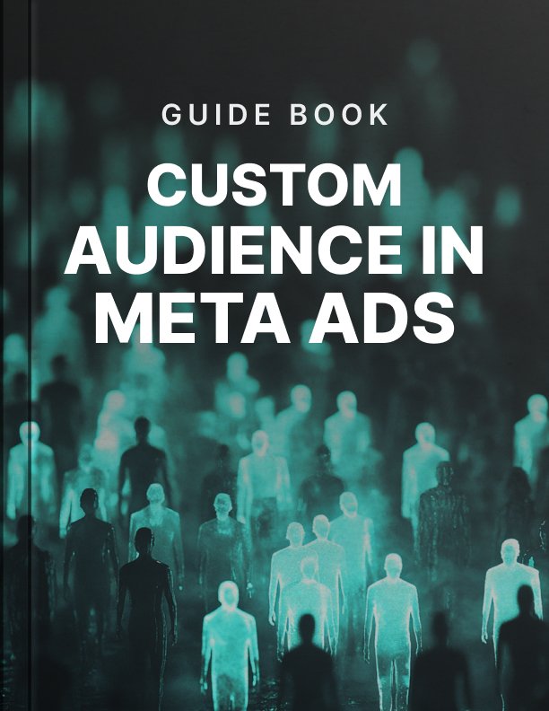 custom audience in meta ads cover Custom Audience in Meta Ads cover