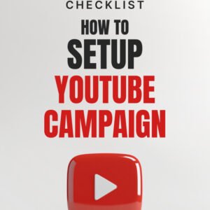 How to Setup YouTube Campaign cover