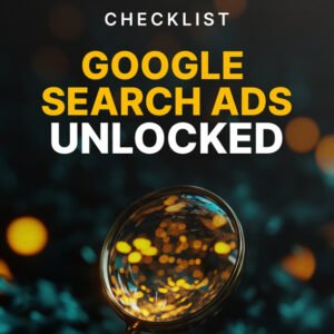 Google Search Ads Unlocked - Checklist cover