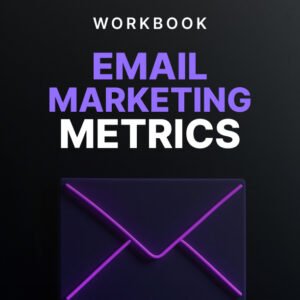 Email Marketing Metrics - Workbook cover