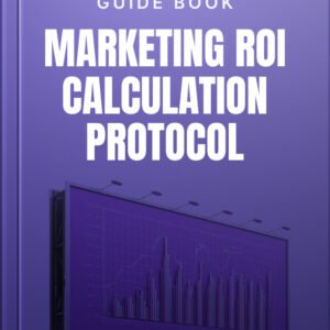 Marketing ROI Calculation Protocol cover