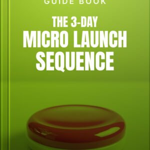 The 3-Day Micro Launch Sequence cover
