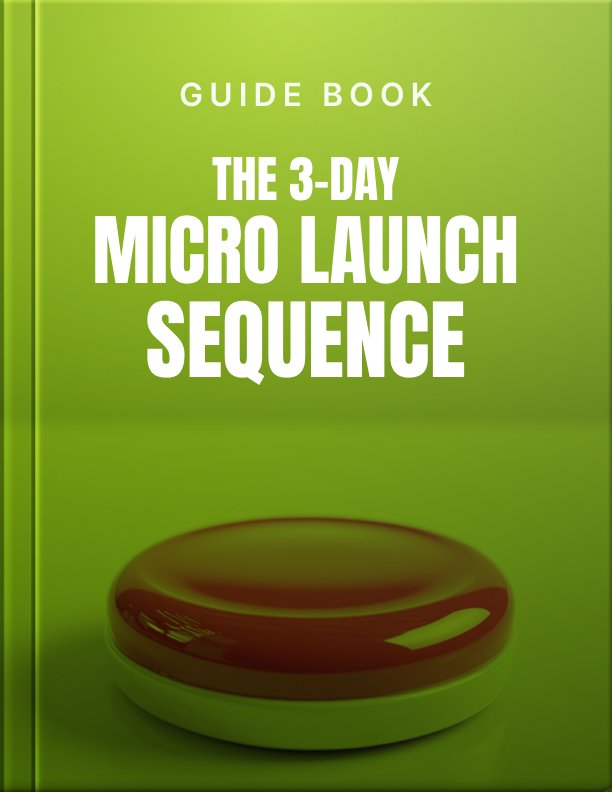 The 3-Day Micro Launch Sequence cover