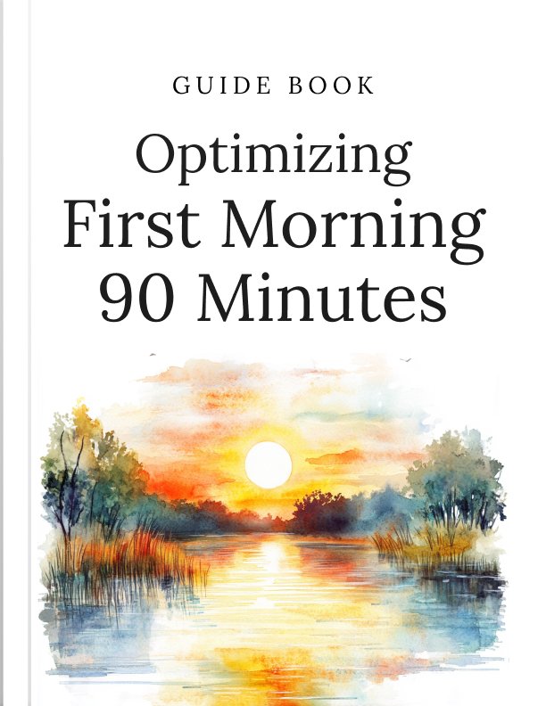 Optimizing First Morning 90 Minutes cover