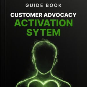 Customer Advocacy Activation System cover