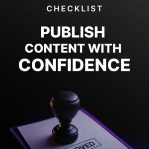 Publish Your Content with Confidence cover