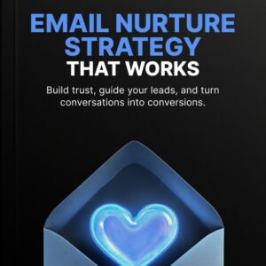 Email Nurture Strategy that Works cover