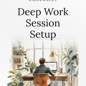 Deep Work Session Setup cover