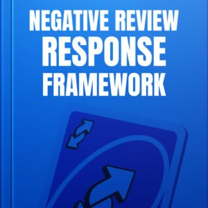 The Ultimate Negative Review Response Framework cover