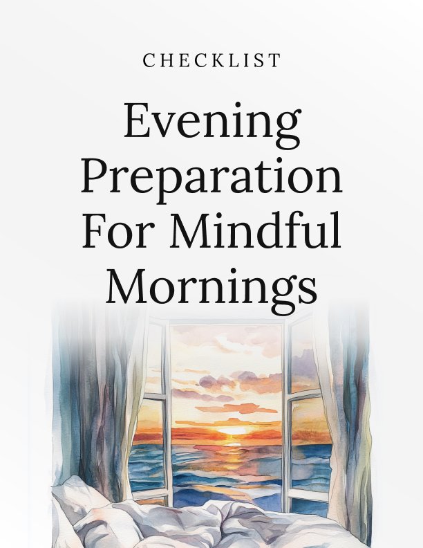 Evening Preparation for Mindful Mornings cover