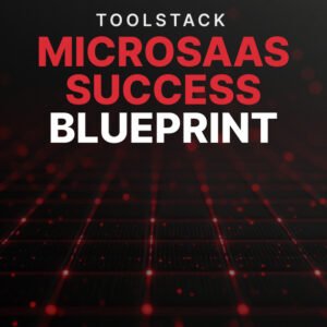 MicroSaaS Success Blueprint - Toolstack cover