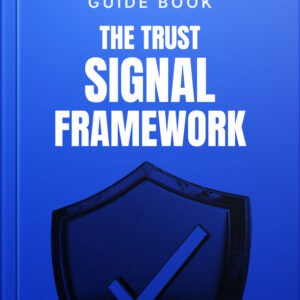 The Trust Signal Implementation Framework cover