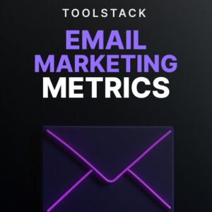 Email Marketing Metrics - Toolstack cover
