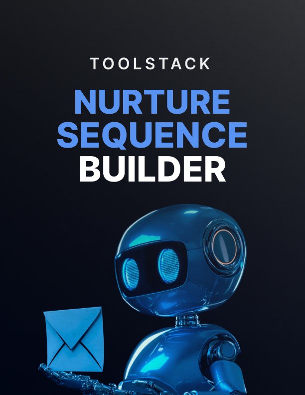 nurture sequence builder cover Nurture Sequence Builder cover
