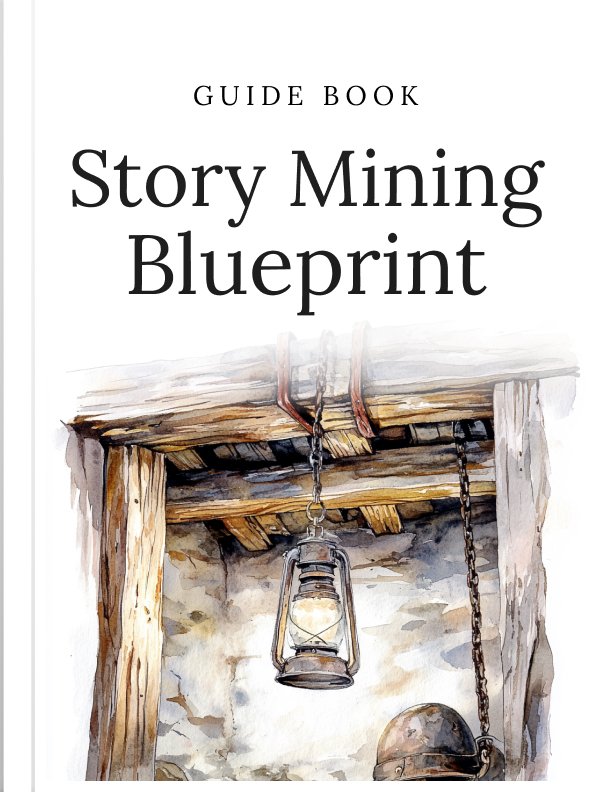 Story Mining Blueprint cover