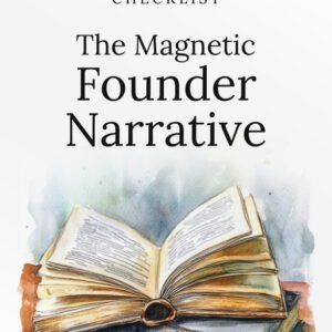 The Magnetic Founder Narrative cover