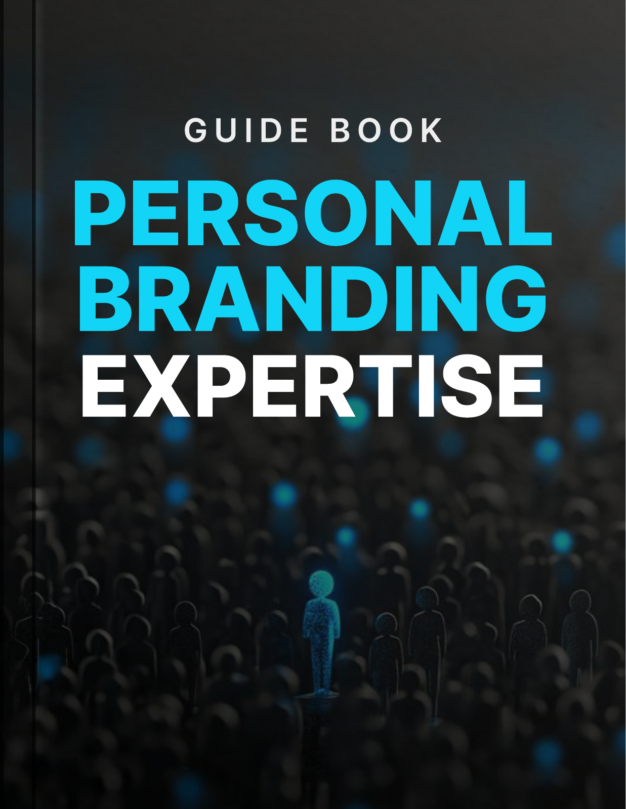 personal branding expertise guide cover Personal Branding Expertise - Guide cover